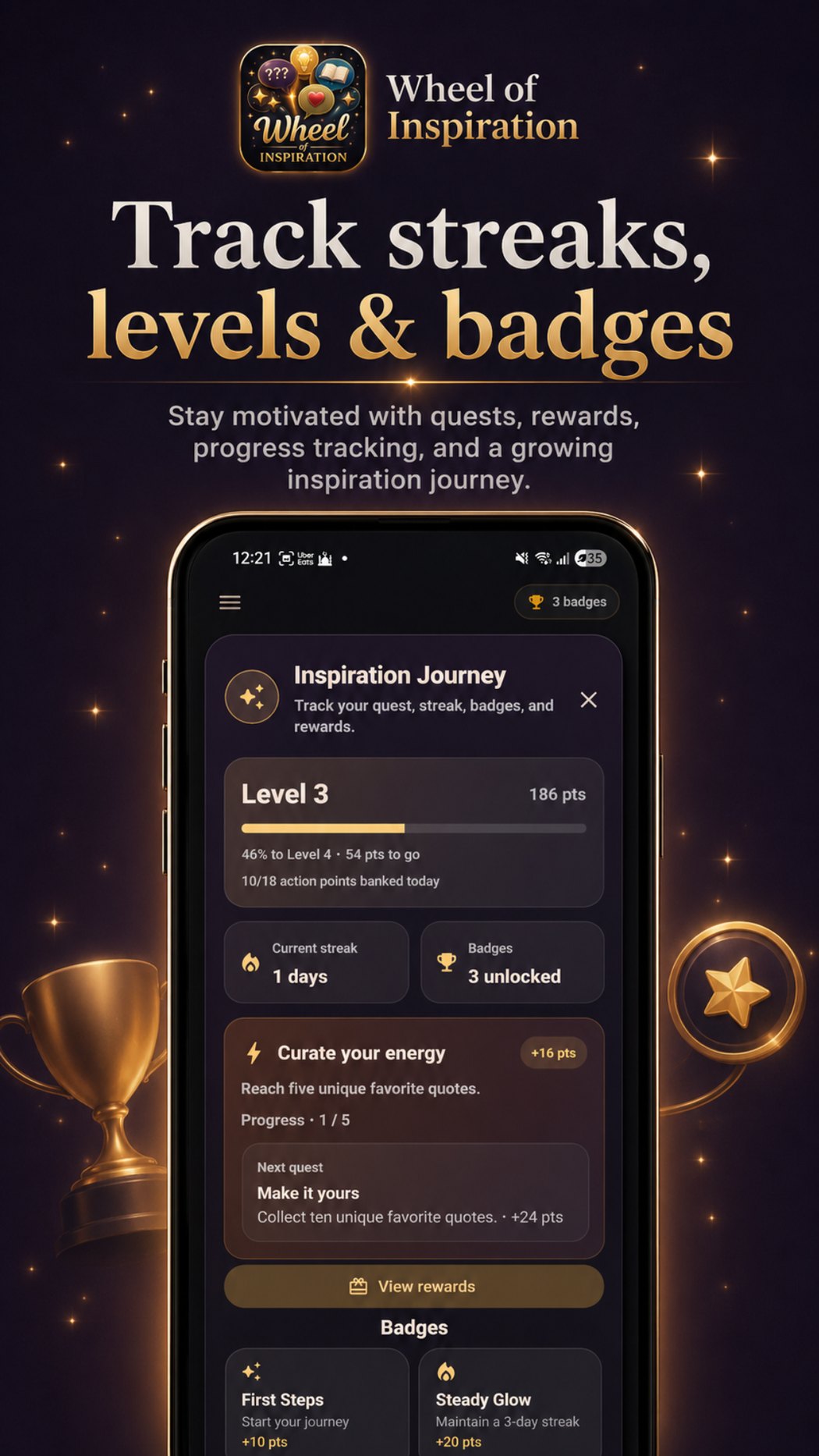 Track streaks, levels and badges